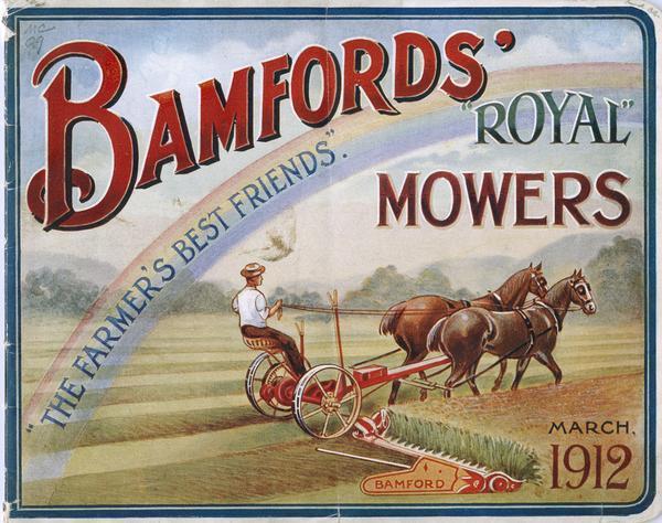Cover of an advertising brochure featuring a color illustration of a farmer in a field with a horse-drawn mower, and the words, "The Farmer's Best Friends." is overlaid over a rainbow arching over the field.