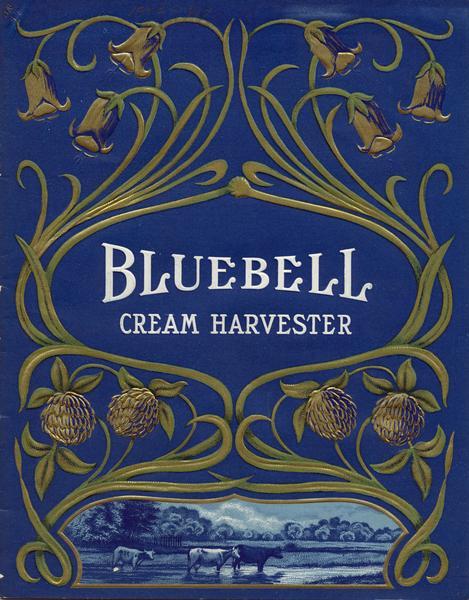 Front cover of an advertising catalog for the Bluebell line of International Harvester cream  separators.