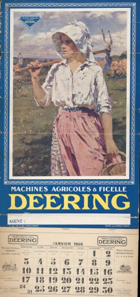 Advertising calendar for Deering brand farm machinery showing a French woman in a field with a basket and tilling tool. Printed by H. Brun, Paris, France.