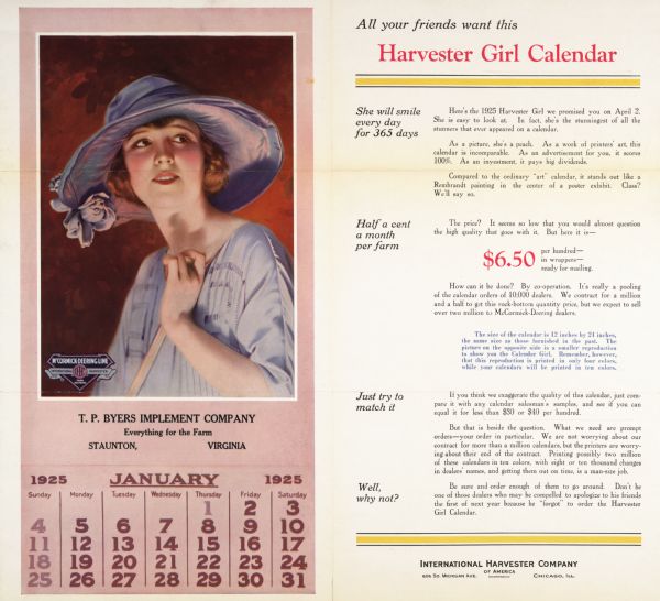 Advertisement sent to International Harvester dealers promoting the 1925 McCormick-Deering farm equipment calendar. The calendar features an illustration of a young woman. The accompanying text states: "All your friends want this harvester girl calendar" and "She will smile every day for 365 days."