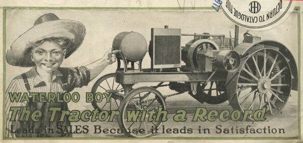 Outer flap of an envelope mailer produced by the Waterloo Gasoline Engine Company to advertise the Waterloo kerosene tractor. It features an illustration of a farm boy wearing overalls and a straw hat pointing to a Waterloo tractor. The text beneath it reads: "Waterloo Boy - The Tractor with a Record. Leads in SALES Because it leads in Satisfaction."