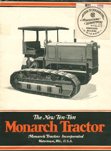 Front cover of a booklet produced by Monarch Tractors Incorporated to advertise the new ten-ton Monarch tractor.