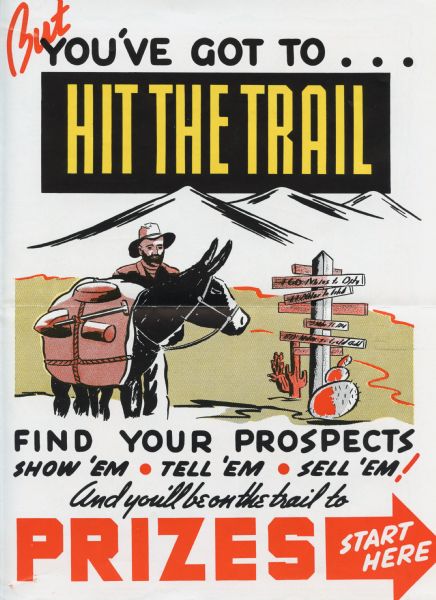 Sales flyer featuring a cartoon image of a man on a donkey, with the text: "But You've Got To ... Hit The Trail." The flyer is designed to get dealers out into the country to increase sales. Text includes: "Find your prospects, Show 'em, tell 'em, sell 'em! And you'll be on the trail to prizes, start here."