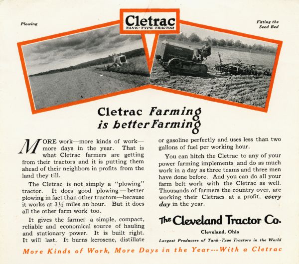 Advertisement for the Cletrac tank-type crawler tractor featuring illustrations of the machine in use in farm fields; the image at left depicts plowing while the photograph at right shows fitting the seed bed. The headline text below reads: "Cletrac Farming is better Farming" and "More Kinds of Work, More Days in the Year---With a Cletrac."