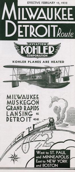 A Milwaukee-Detroit schedule of the Kohler Aviation Corporation.  This Kohler company was based in Grand Rapids, Michigan and was unrelated to the Wisconsin manufacturers of plumbing fixtures.  Kohler offered Wisconsin residents a direct "bridge across Lake Michigan" to Detroit and points east.   The Loening amphibian airplanes that Kohler flew on this route were intended to reassure nervous passengers about the safety and reliability of over-water flight.