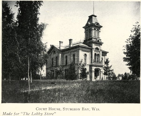 Courthouse Exterior view of the Sturgeon Bay courthouse.