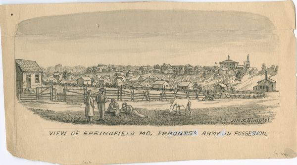 "View of Springfield, MO. Frmonts <i>[sic]</i> Army in Possesion <i>[sic]</i>." Several people and a horse are in the foreground, and city buildings are in the background.