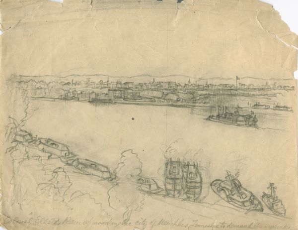 "Colonel Ellet's Rams approaching the city of Memphis, Tennessee, to demand its surrender."  Sketch of a cityscape in the background, the river with numerous ships (rams) navigating along it and another boat (steamboat?) in the middle ground.
