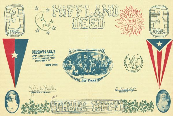 A deed solidifying an agreement between J. Wesley Miller and the Miffland Cooperative. Features a photograph of "Jes' Folks," portraits of a young child, and a drawing of a pterodactyl holding an electric cord, gun, and marijuana cigarette. The deed reads, "Negotiable at inter-tribal rates during the months of Sept. & Oct."