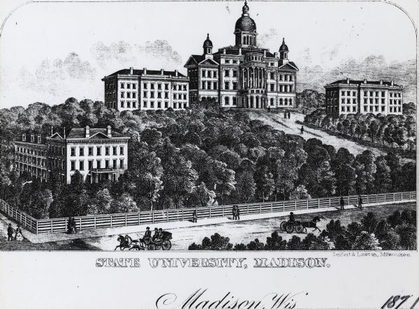University of Wisconsin-Madison campus. From left to right: Ladies Hall, South Dormitory, Bascom Hall, and North Dormitory.  Trees are on the hill, and a fence borders the sidewalk. There are pedestrians and people in horse-drawn vehicles.