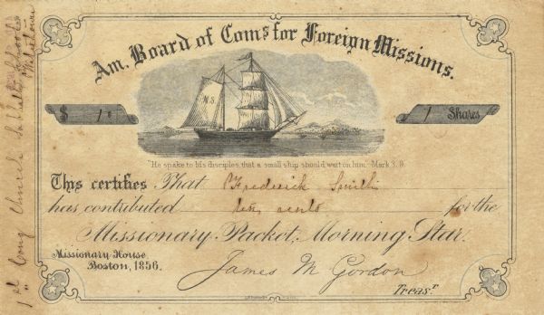 Receipt issued by the American Board of Commissioners of Foreign Missions to Frederick Smith for a contribution of ten cents from the Sabbath School of the First Congregation Church of Watertown. The receipt is illustrated with a colored engraving of the missionary packet <i>Morning Star</i>.