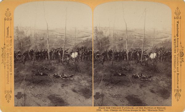 A stereograph view of a cyclorama of the Battle of Shiloh. Caption on stereograph reads, "Con. Charge on Union troops in the 'Hornets Nest.'" Text at right: "Wanderings Among the Wonders and Beauties of Western Scenery."