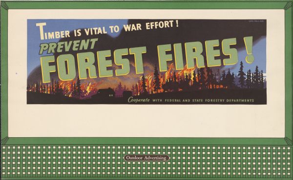 Department of Agriculture Design No. 1, "Forest Fire." The poster features a forest fire blazing around a lone country house, with smoke billowing into the dark sky. The bottom right corner reads: "Cooperate with the Federal and State Forestry Departments."