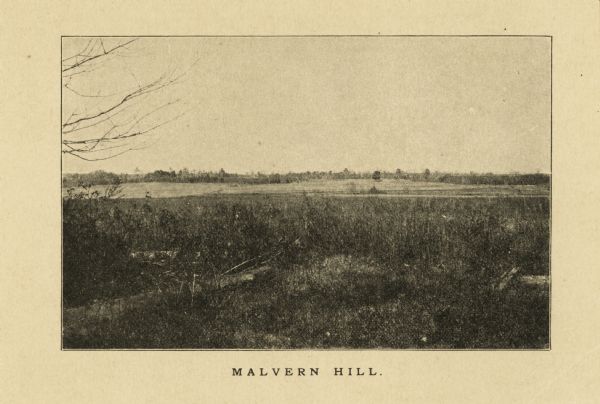 "Malvern Hill."  The site of the battle in a half-toned photograph from a book.