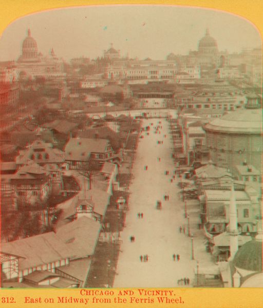 Stereograph of elevated view of the midway of the Chicago World's Fair from the Ferris wheel.