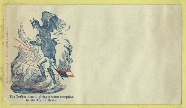 Jefferson Davis, holding a Confederate flag, is arriving in hell with a devil riding on his back. Another devil (Benedict Arnold) below is giving him a "warm" reception. Red and blue ink on beige envelope, image on left side.
Image printed on envelope, mounted on various colored pages and collected in an album.