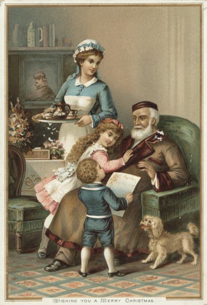 Holiday card depicting a family; mother, father, daughter, son and their dog. The mother is standing and holding a tea tray, the father is sitting, and the children are gathered around him. Caption at foot reads: "Wishing You a Merry Christmas." Chromolithograph.