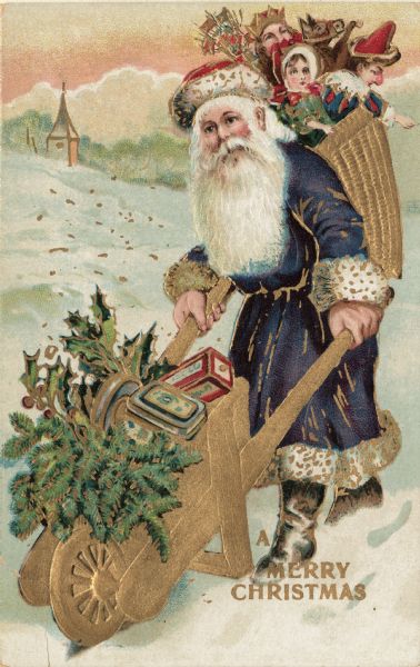 Holiday postcard depicting the traditional St. Nicholas figure garbed in a long purple fur-trimmed robe, red fur-trimmed hat and boots. He is pushing a wheelbarrow full of gifts, holly and pine boughs, and is wearing a basket on his back full of toys for children. Printed at bottom right: "A Merry Christmas." Chromolithograph. The card also has metallic gold ink throughout and is embossed. Printed in Germany.