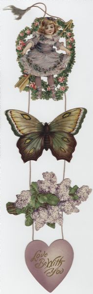 Valentine's Day card with four die cut pieces held together with two cords. The top piece is a girl wearing a lavender dress and ballet slippers. She is holding up the sides of her dress, and she is wearing shoes with ankle ribbons. There are garlands of roses and a large golden arrow behind her. The next piece is a moth (similar to a Cecropia moth). The next piece is a bouquet of lilacs. The bottom piece is a lavender heart with the words: "Love Be With You." Offset lithography, embossed and die cut.