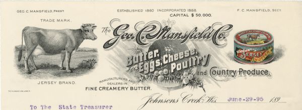 Memohead of the Geo. (George) C. Mansfield Company, a manufacturer and dealer in butter, eggs, cheese, poultry and country produce from Johnsons Creek, Wisconsin. Includes images of a Jersey cow in a pasture, a company logo adorned with an evergreen branch and berries, and a four-color illustration of a round package of Mansfield's Jersey Creamery butter.