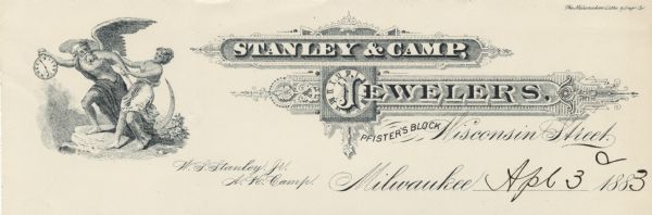 Letterhead of Stanley & Camp, Jewelers, of Milwaukee, Wisconsin. Features a winged Father Time holding a large pocket watch in an extended hand, while a young woman holding a scythe attempts to pull him back while they are both standing on a rocky ledge. Letterhead text includes a decorative capital "J" superimposed on a clock face with Roman numerals set on a cartouche decorated with printer's ornaments. Printed by the Milwaukee Lithographing & Engraving Company.