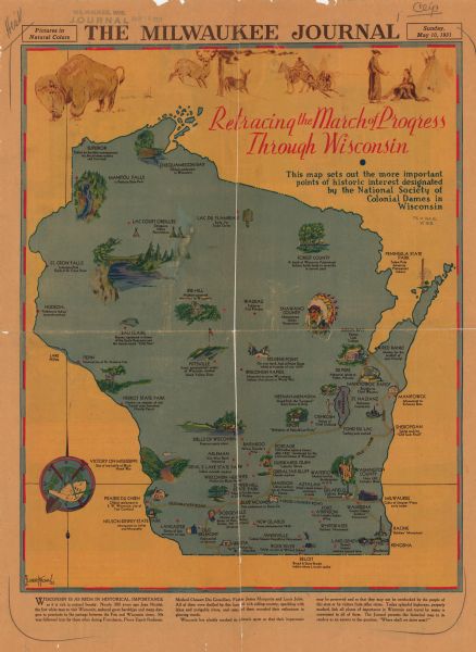 This map "sets out the more important points of historic interest designated by the National Society of Colonial Dames in Wisconsin" and includes illustrations of historic landmarks and a short, textual description of Wisconsin history and travel.