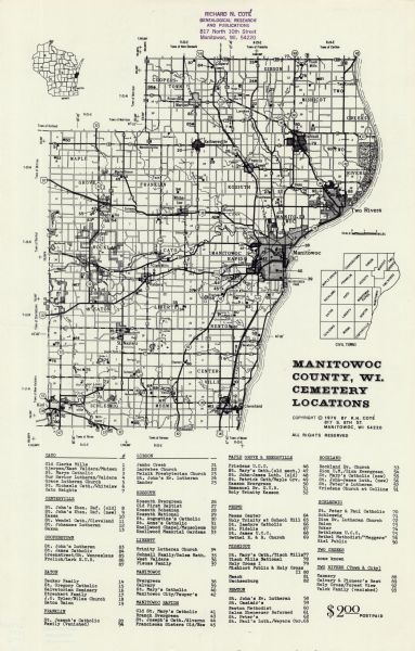 A map of Manitowoc County, Wisconsin, showing the location of 94 cemeteries in the county. The map also shows major roads that travel to the city of Manitowoc. Below the map is an index by township of the cemeteries.