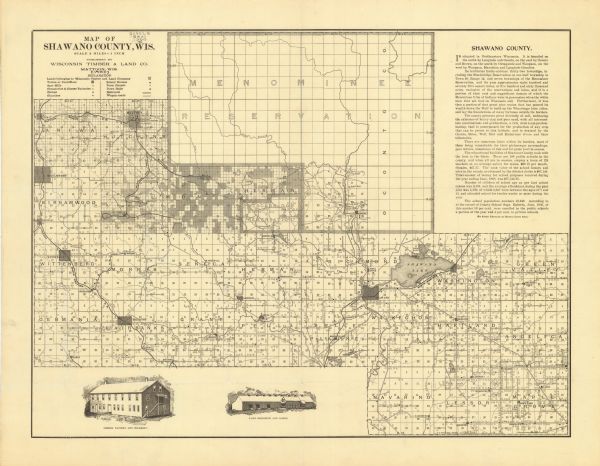 Shows lands belonging to Wisconsin Timber and Land Co., towns, post offices, saw mills, creameries, camps, churches, schools, farm houses, town halls, railroads, wagon roads, and townships. Includes text and 2 illustrations of buildings.