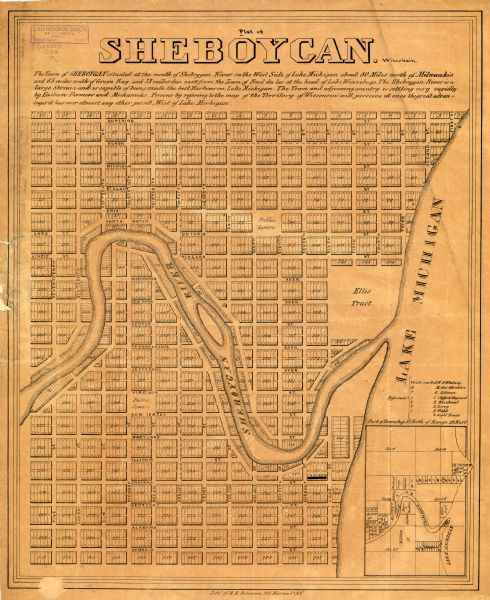 This is a plat map of Sheboygan showing the Sheboygan River and Lake Michigan. Streets are labeled and plats are numbered in quadrants. Some points of interest such as "Public Square" and "Ellis Tract." are also labeled. An inset map on the bottom right shows "Part of Township 15 North of Range 23 East". The top of the map reads: "The Town of SHEBOYGAN situated at the mouth of Sheboygan River on the West Side of Lake Michigan about 50 Miles north of Milwaukie and 65 miles south of Green Bay, and 33 miles due east from the Town of Fond du lac at the head of Lake Winnebago. The Sheboygan River is a large Stream and is capable of being made the best Harbour on Lake Michigan. The Town and adjoining country is selling very rapidly by Eastern Farmers and Merchants. Persons by referring to the map of the Territory of Wisconsin will perceive at once the great advantages it has over almost any other point, West of Lake Michigan."
