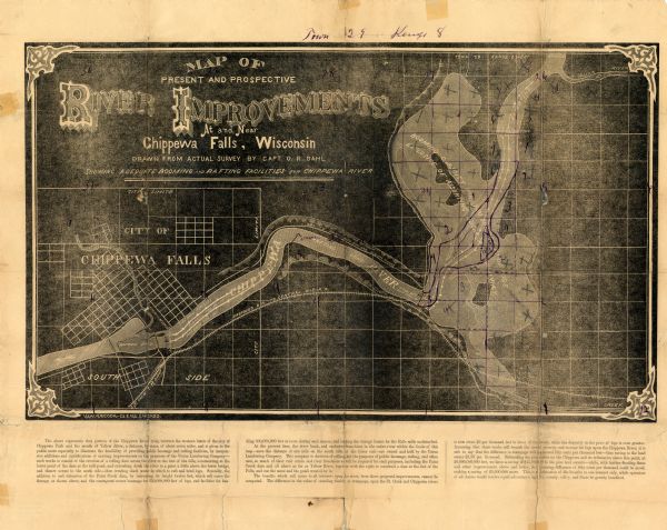 This map of Chippewa Falls is a proposal of river improvements using booming and rafting facilities and shows the city of Chippewa Falls, the Chippewa River, proposed railroads and projects. The map includes explanatory text in the bottom margin and has significant manuscript annotations in ink.