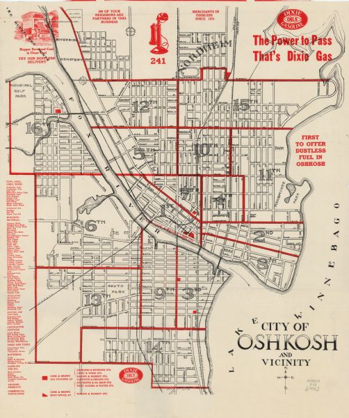 This map shows city wards, streets, railroads, parks, Lake Butte Des Morts, Lake Winnebago, advertisements for Dixie Oils Gasoline, a list of Cook & Brown Co. products, and Cook & Brown gas station and office locations in Oshkosh.