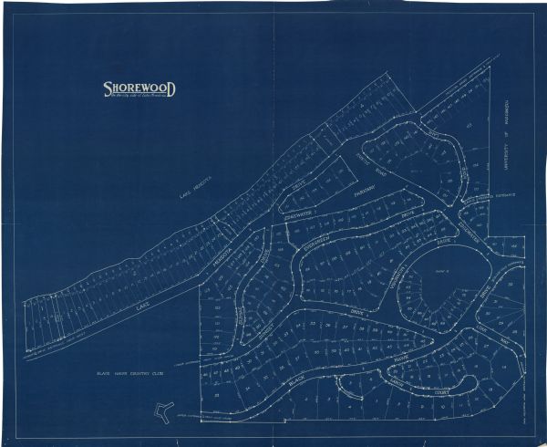 This manuscript blueprint map shows land parcels regarding the development of the Shorewood community, located on the city side of Lake Mendota. Original caption reads: "Shorewood, new plat adjoining College Hills and lying between it and the Black Hawk Country Club, Madison, 1923."