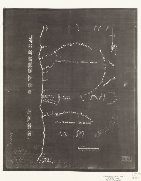 This negative photostat map shows the "oak tree, place of beginning" on the division line between Stockbridge and Brothertown Indians, and Governor Porter's encampment. Winnebago Lake is visible in the left margin.
