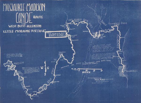 This map shows  a canoe route from Madison to Milwaukee, with total mileage of 237 miles. Includes proposed 1837 route of Milwaukee-Rock River Canal approved by Congress. 
