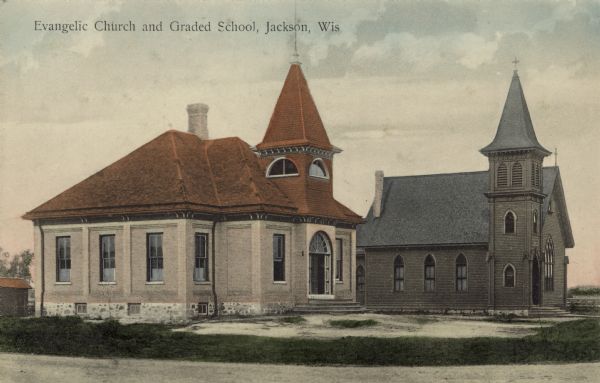 View of a one-room school building and a church. Caption reads: "Evangelic Church and Graded School, Jackson, Wis."