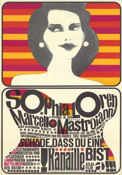 German film poster for the re-release of the Italian film, "Peccato che sia una canaglia." The top half of the poster of an illustration of a woman from her shoulders up, with dark hair and white earrings against a colorful background. Below her are the cast names and film title forming an hour-glass shape.