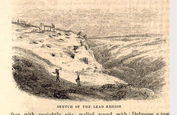 Engraved view of miners and hillside mines in the Lead Region. Caption reads: "Sketch of the Lead Region."