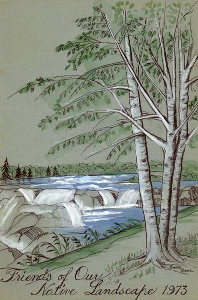 Cover for the Wisconsin Friends of Our Native Landscape program. Depicted is a river cascading over rocks, and some trees in the foreground. The Wisconsin Friends chapter was founded in 1920 by Jens Jensen, world famous landscape architect and nature lover.