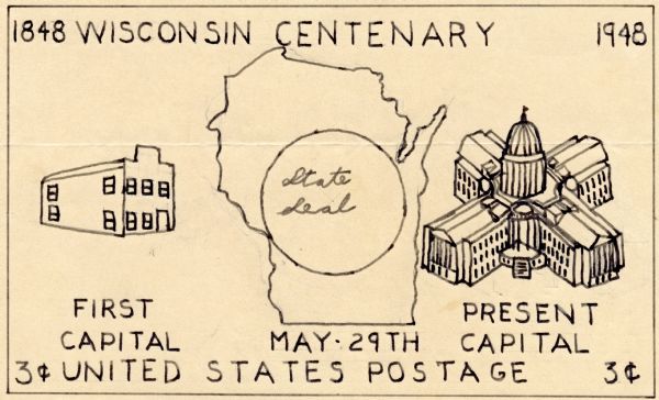 Line drawing in black ink of a design for the Wisconsin Centennial 3 cent postage stamp, featuring Wisconsin State Capitol buildings. The artist used the word "Centenary" rather than Centennial.