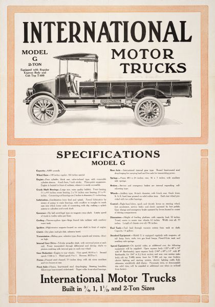 Advertising poster for International Model G motor trucks. Includes specifications for model G trucks and the text: "Built in 3/4, 1, 1 1/2, and 2-Ton Sizes." Printed by Harvester Press for distribution in Australia.