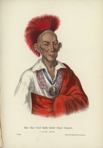 A color lithograph of the Saukie brave Ma-Ka-Tai-Me-She-Kia-Kiah, also known as Black Hawk. This was published in Volume I of "History of the Indian Tribes of North America" (1848).
