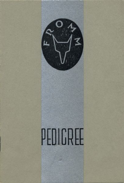 Cover of a booklet advertising Fromm Brothers Pedigree Furs. The Fromm insignia is a stylized fox head.