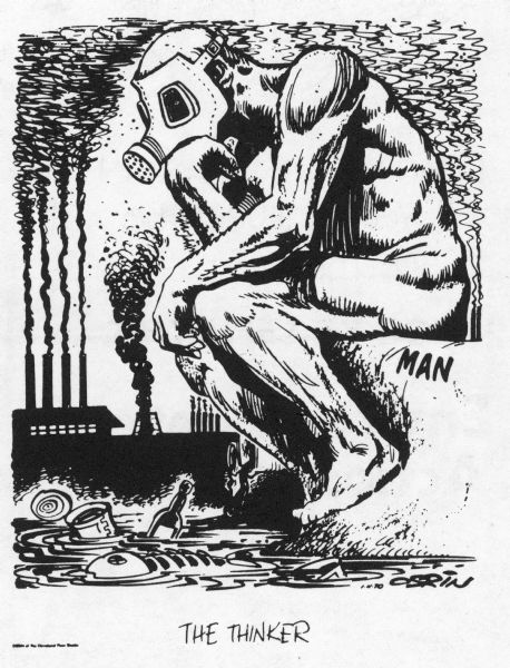 Editorial cartoon depicting Rodin's "The Thinker" wearing a gas mask. The figure is surrounded by pollution, with a factory spewing smoke in the background, and dead fish and trash floating in the water in the foreground.