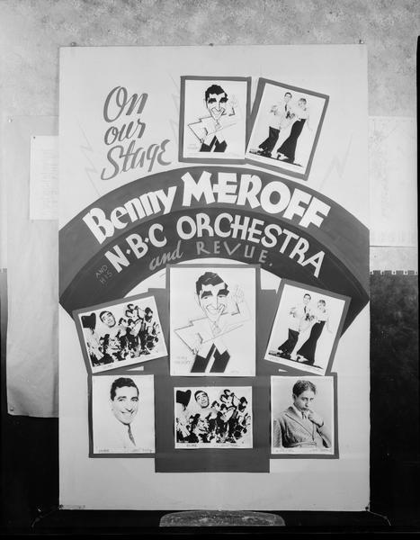 Advertising poster for Benny Meroff and his NBC Orchestra and Revue, with eight drawings, and photographs of performers.