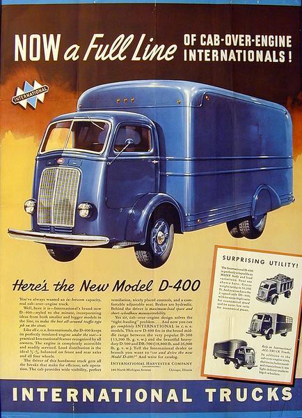Advertising poster for International trucks. Features a color illustration of a D-400 truck and includes the text: "Now a Full Line of cab-over-engine Internationals!"