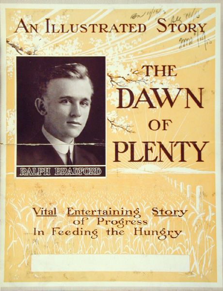 Advertising poster for speaker Ralph Bedford and his program: "An Illustrated Story, the Dawn of Plenty." The program is described as a "Vital Entertaining Story of Progress In Feeding the Hungry."
