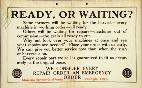 Advertising poster reminding farmers to place orders for new parts early and before the next harvest in Dubuque, Iowa. Form number A-577-C.