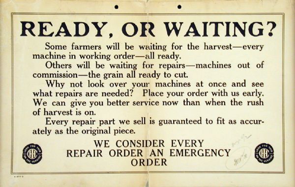 Advertising poster reminding farmers to place orders for new parts early and before the next harvest. Form number A-557-C.
