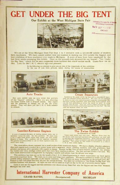 Advertising poster for the International Harvester exhibit at the West Michigan State Fair in Grand Rapids, Michigan. The poster features photographs of auto trucks, cream separators, gasoline-kerosene engines, and the twine exhibit.