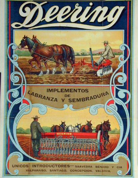 Color advertising poster of Deering disk and drill implements working in the fields. Made for use in Chile and imprinted with "Unicos Introductores - Saavedra Benard y CIA Valparaiso, Santiago, Concepcion, Valdivia, Osorno, San Felipe, La Serena."